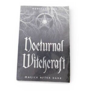 Nocturnal Witchcraft Magick After Dark Konstantinos Occult PB